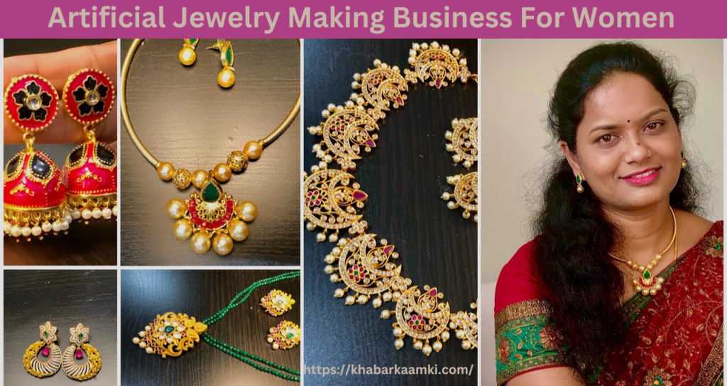 Artificial Jewelry Making Business For Women
