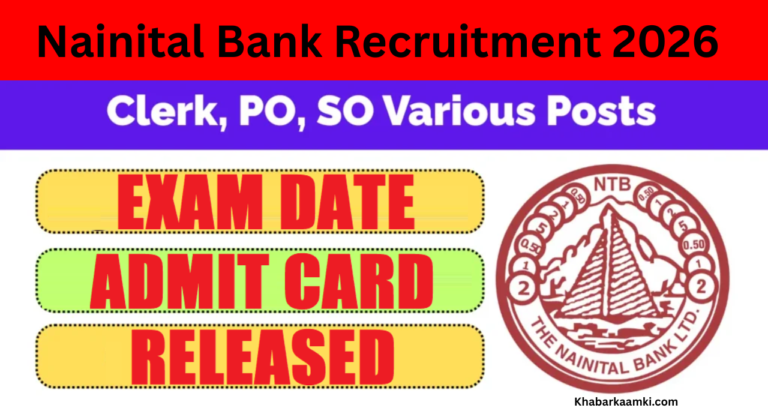 Nainital Bank CSA Clerk PO SO Admit Card 2026 Link